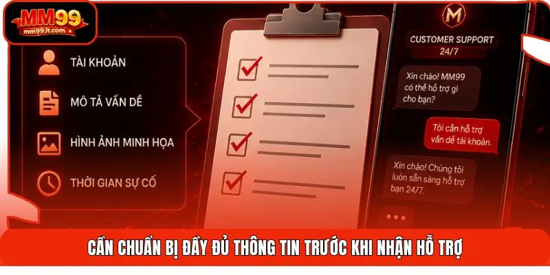 Cần chuẩn bị đầy đủ thông tin trước khi nhận hỗ trợ