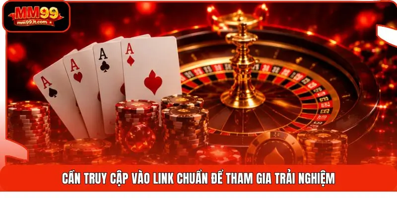 Cần truy cập vào link chuẩn để tham gia trải nghiệm